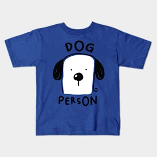 dog person Kids T-Shirt